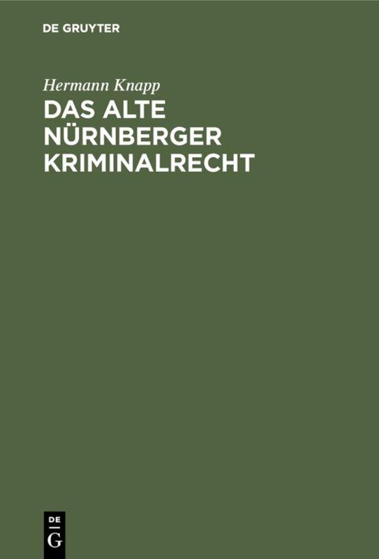 Cover-Bild Das alte Nürnberger Kriminalrecht