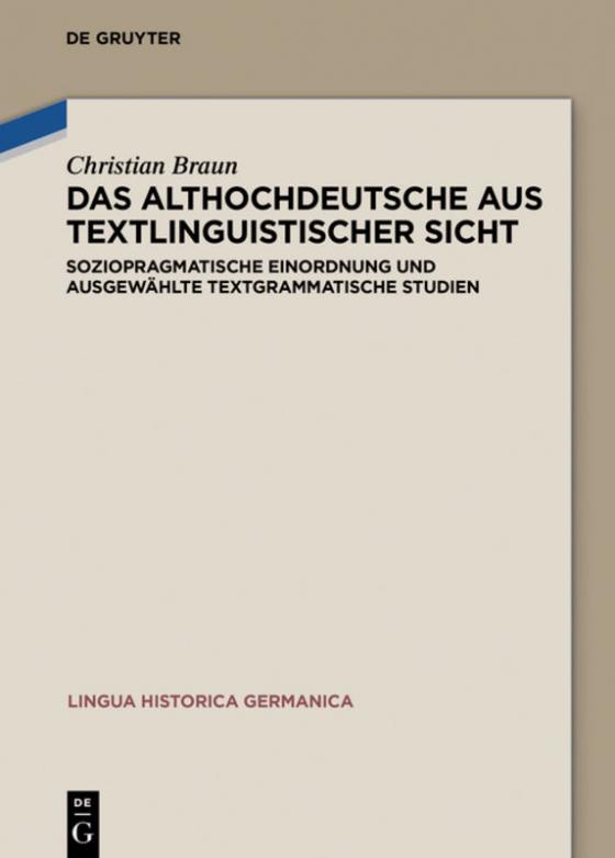 Cover-Bild Das Althochdeutsche aus textlinguistischer Sicht