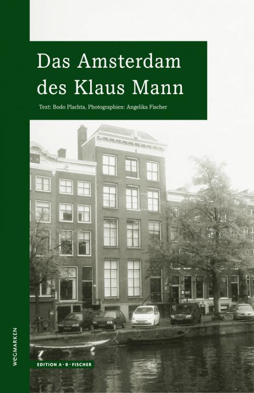 Cover-Bild Das Amsterdam des Klaus Mann