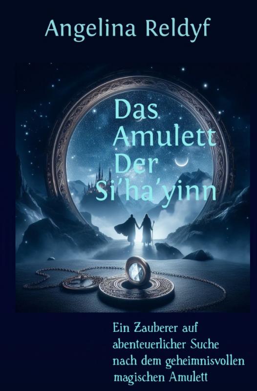 Cover-Bild Das Amulett der Si'ha'yinn