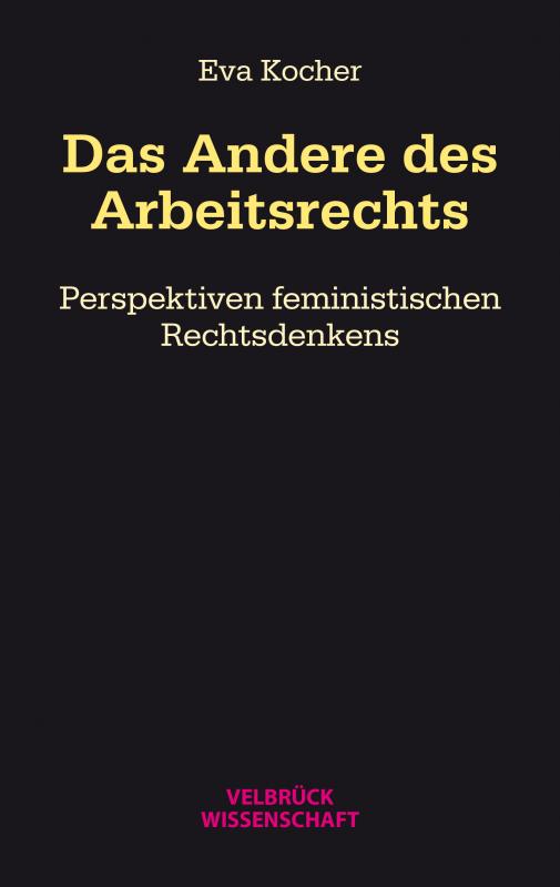 Cover-Bild Das Andere des Arbeitsrechts