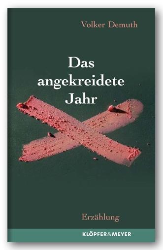 Cover-Bild Das angekreidete Jahr