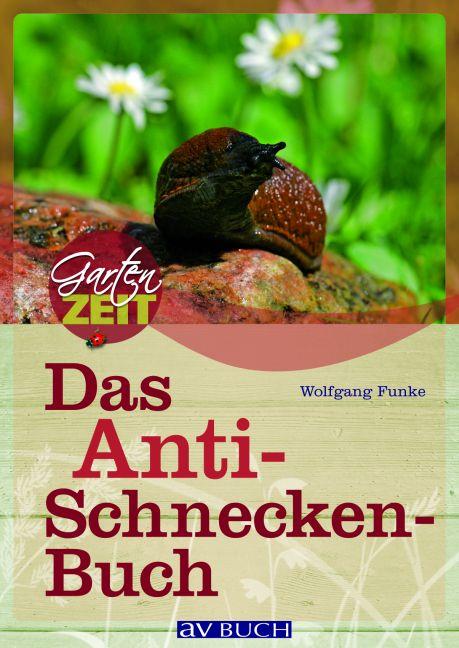 Cover-Bild Das Anti-Schneckenbuch