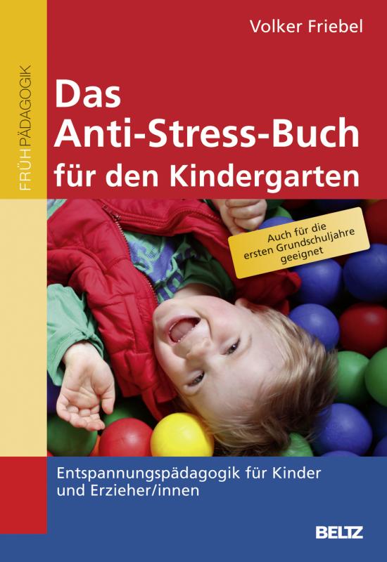 Cover-Bild Das Anti-Stress-Buch für den Kindergarten