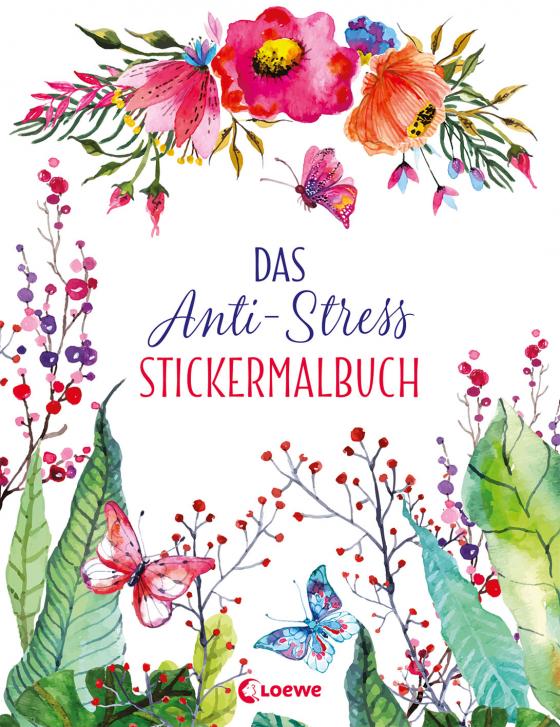 Cover-Bild Das Anti-Stress Stickermalbuch