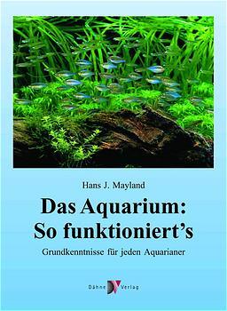 Cover-Bild Das Aquarium: So funktioniert's