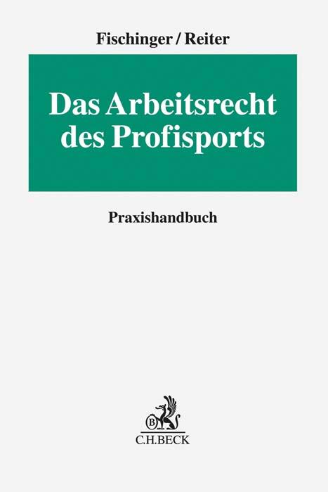 Cover-Bild Das Arbeitsrecht des Profisports