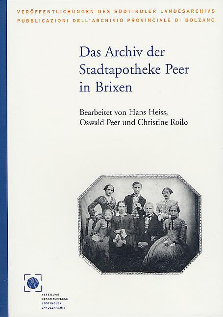 Cover-Bild Das Archiv der Stadtapotheke Peer in Brixen