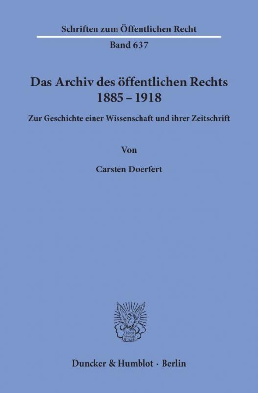 Cover-Bild Das Archiv des öffentlichen Rechts 1885 - 1918.