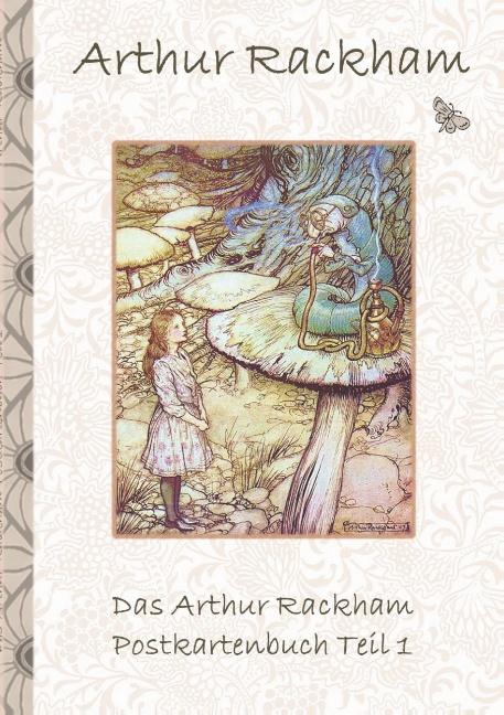 Cover-Bild Das Arthur Rackham Postkartenbuch Teil 1