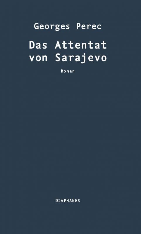 Cover-Bild Das Attentat von Sarajevo