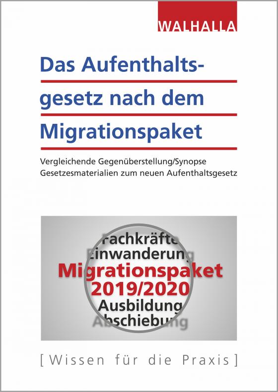 Cover-Bild Das Aufenthaltsgesetz nach dem Migrationspaket