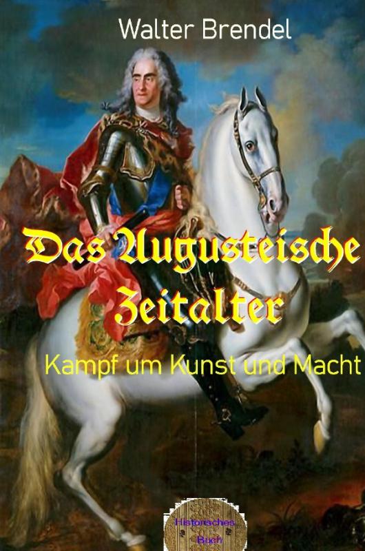 Cover-Bild Das Augusteische Zeitalter