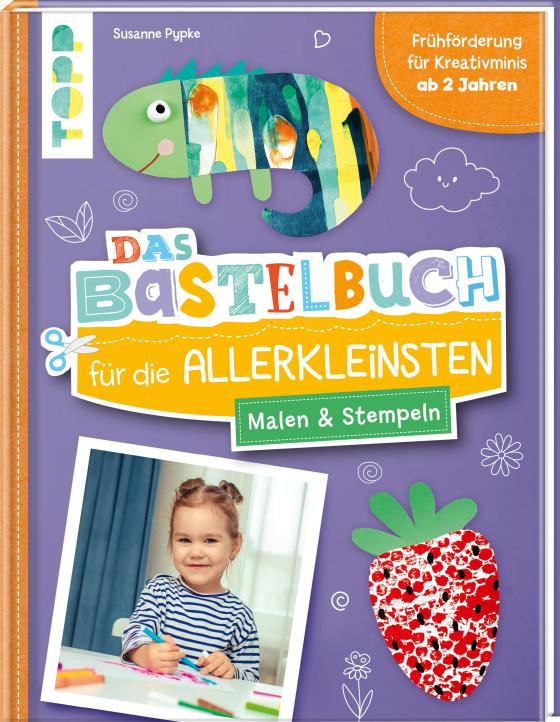 Cover-Bild Das Bastelbuch für die Allerkleinsten. Malen und Stempeln