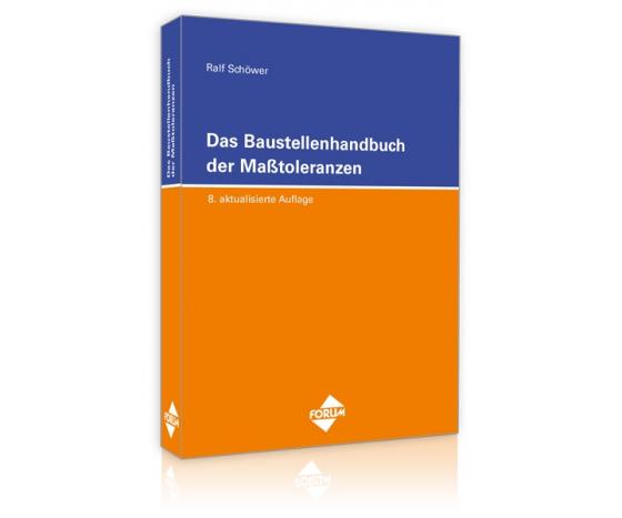 Cover-Bild Das Baustellenhandbuch der Masstoleranzen