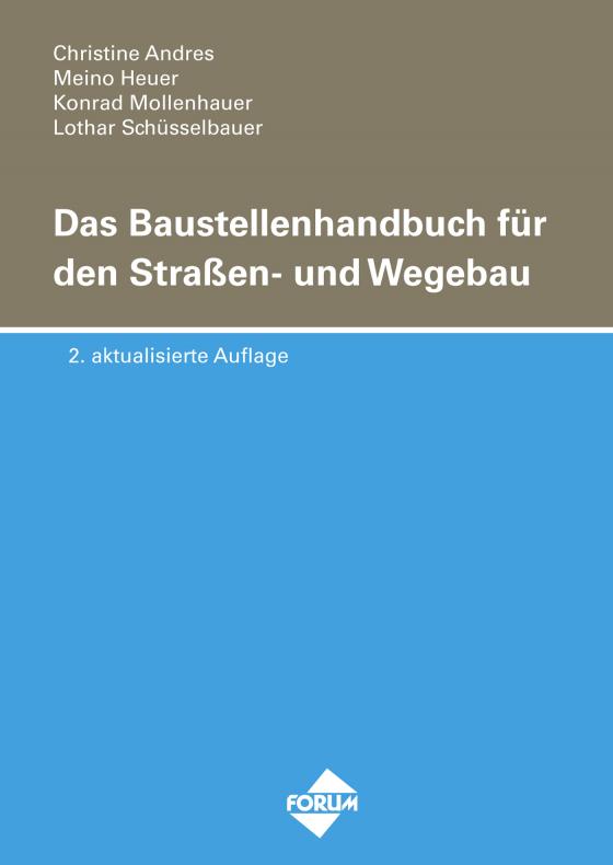 Cover-Bild Das Baustellenhandbuch für den Straßen- und Wegebau