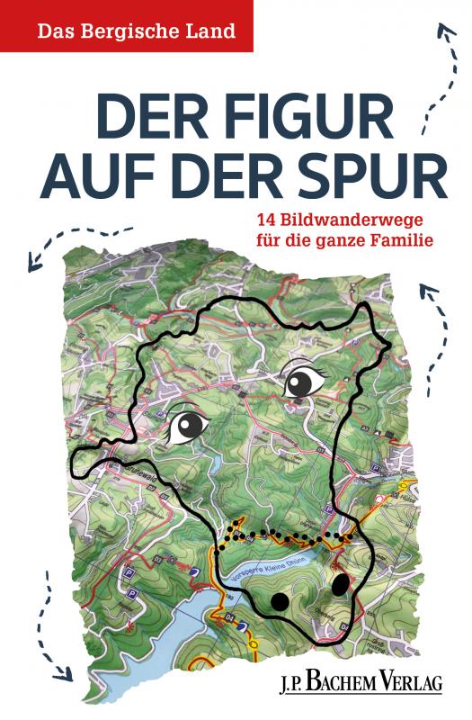 Cover-Bild Das Bergische Land: Der Figur auf der Spur