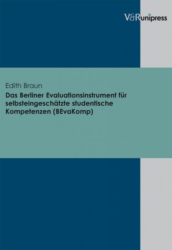 Cover-Bild Das Berliner Evaluationsinstrument für selbsteingeschätzte studentische Kompetenzen (BEvaKomp)