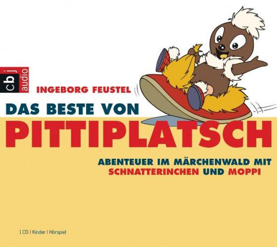 Cover-Bild Das Beste von Pittiplatsch - Abenteuer im Märchenwald mit Schnatterinchen und Moppi