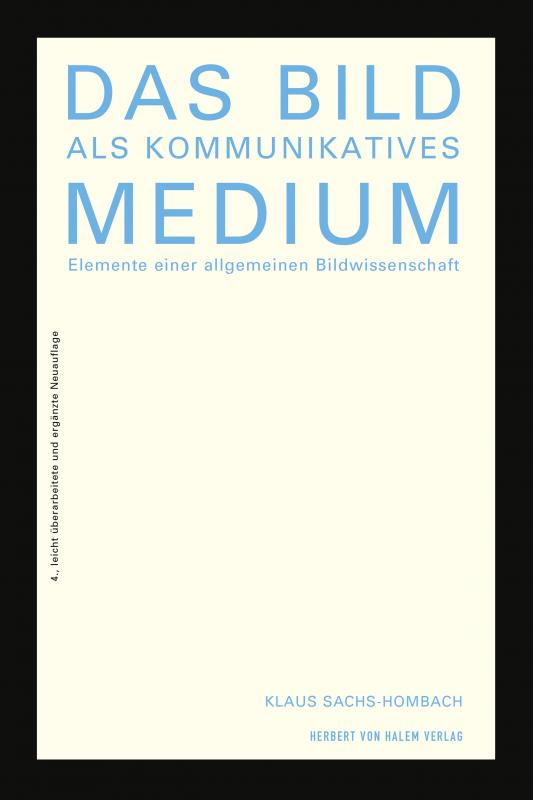 Cover-Bild Das Bild als kommunikatives Medium