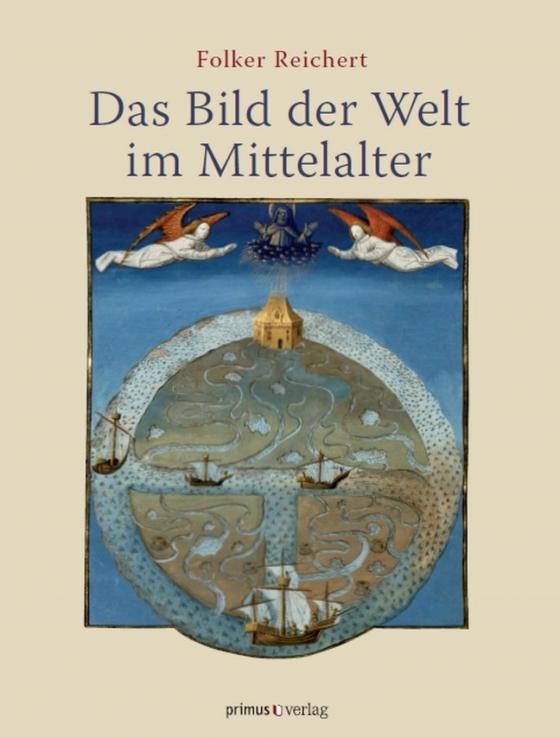 Cover-Bild Das Bild der Welt im Mittelalter