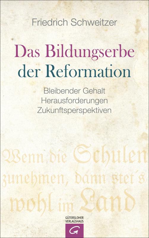 Cover-Bild Das Bildungserbe der Reformation
