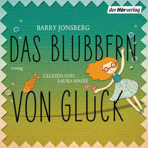 Cover-Bild Das Blubbern von Glück