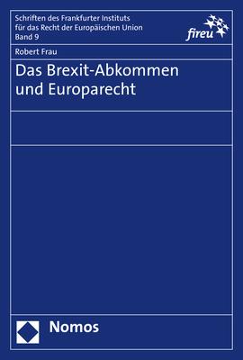 Cover-Bild Das Brexit-Abkommen und Europarecht