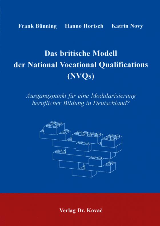 Cover-Bild Das britische Modell der National Vocational Qualifications (NVQs)