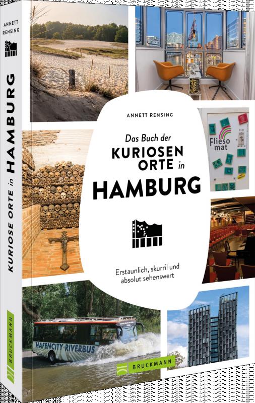 Cover-Bild Das Buch der kuriosen Orte in Hamburg