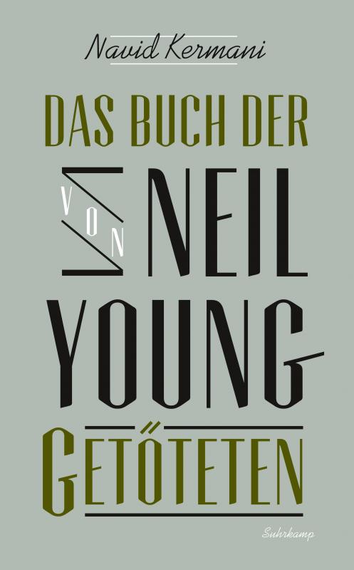 Cover-Bild Das Buch der von Neil Young Getöteten