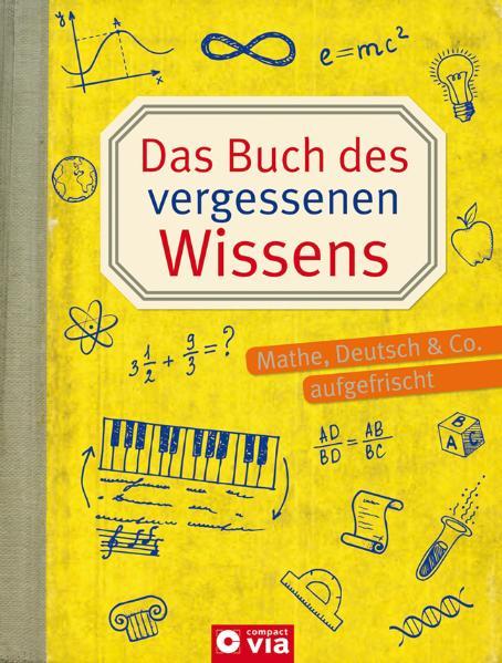 Cover-Bild Das Buch des vergessenen Wissens