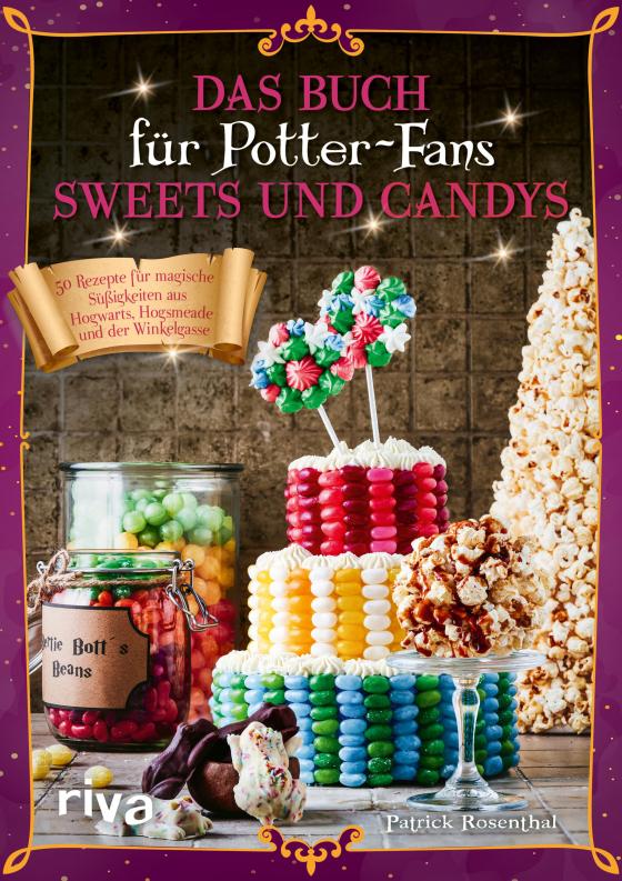 Cover-Bild Das Buch für Potter-Fans: Sweets und Candys