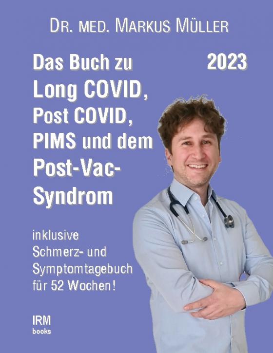 Cover-Bild Das Buch zu Long COVID, Post COVID, PIMS und dem Post-Vac-Syndrom