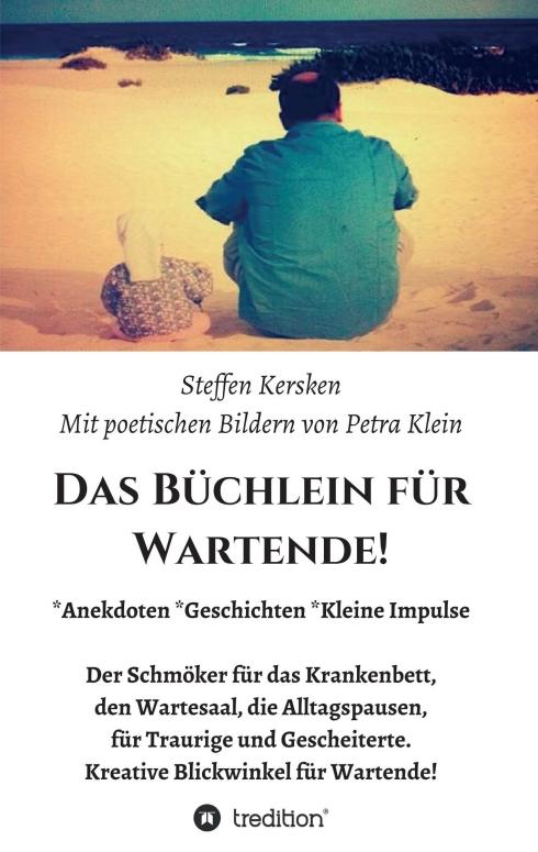 Cover-Bild Das Büchlein für Wartende!