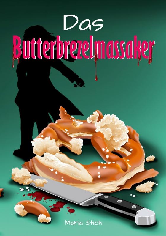 Cover-Bild Das Butterbrezelmassaker