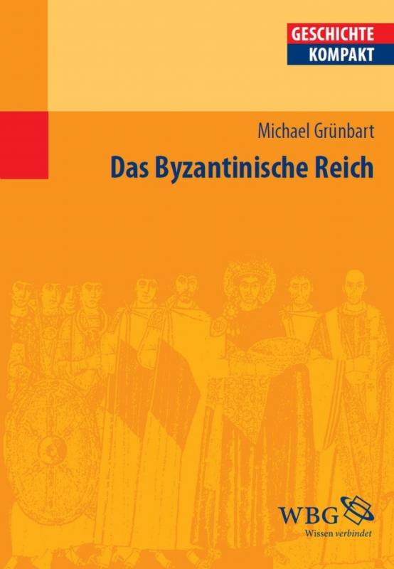 Cover-Bild Das Byzantinische Reich