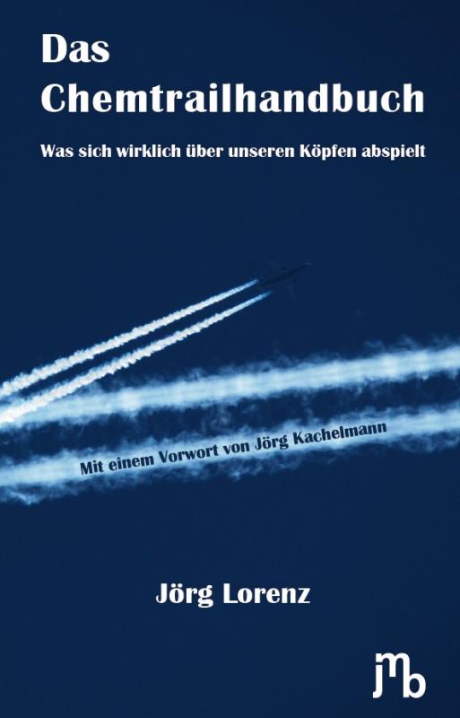 Cover-Bild Das Chemtrailhandbuch