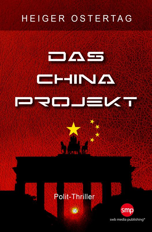 Cover-Bild Das China Projekt