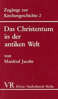 Cover-Bild Das Christentum in der antiken Welt