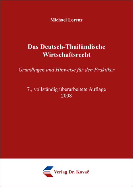 Cover-Bild Das Deutsch-Thailändische Wirtschaftsrecht