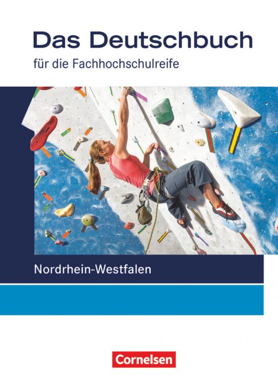 Cover-Bild Das Deutschbuch - Fachhochschulreife - Nordrhein-Westfalen - 11./12. Schuljahr