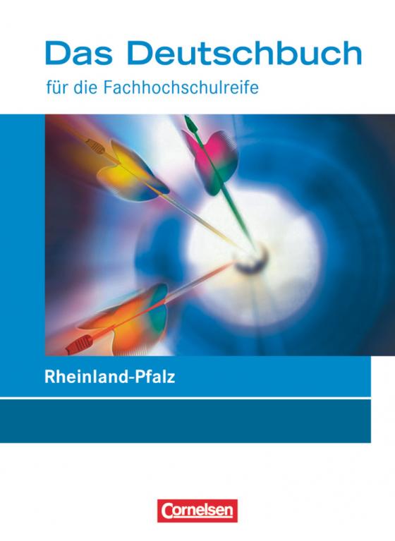 Cover-Bild Das Deutschbuch - Fachhochschulreife - Rheinland-Pfalz - 11./12. Schuljahr