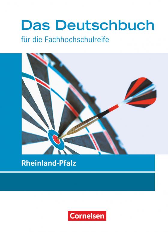 Cover-Bild Das Deutschbuch - Fachhochschulreife - Rheinland-Pfalz - Neubearbeitung - 11./12. Schuljahr