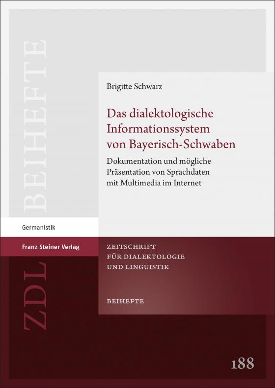 Cover-Bild Das dialektologische Informationssystem von Bayerisch-Schwaben