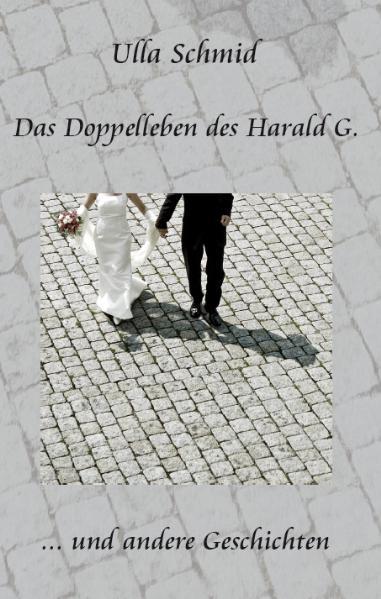 Cover-Bild Das Doppelleben des Harald G.