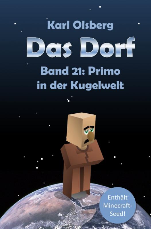 Cover-Bild Das Dorf / Das Dorf Band 21: Primo in der Kugelwelt