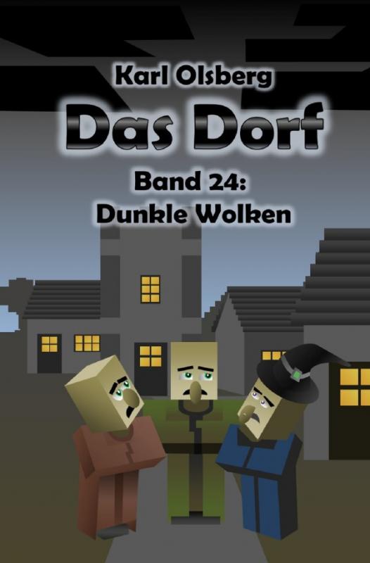 Cover-Bild Das Dorf / Das Dorf Band 24: Dunkle Wolken