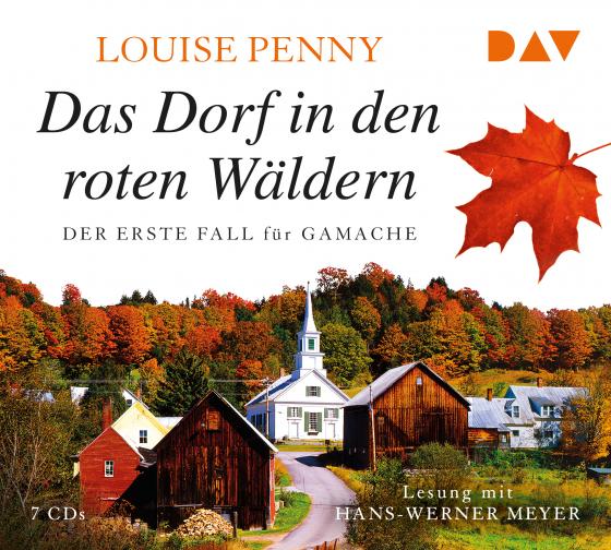 Cover-Bild Das Dorf in den roten Wäldern. Der erste Fall für Gamache