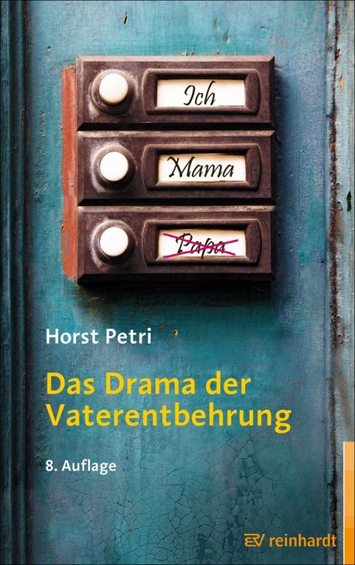 Cover-Bild Das Drama der Vaterentbehrung